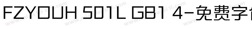 FZYOUH 501L GB1 4字体转换